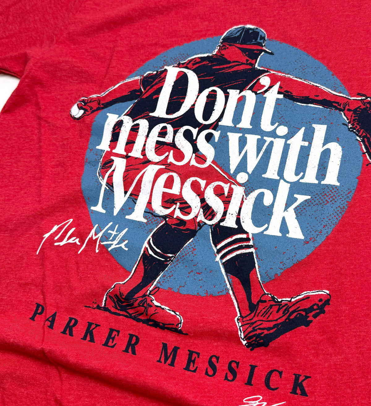 Don't Mess with Parker Messick T shirt