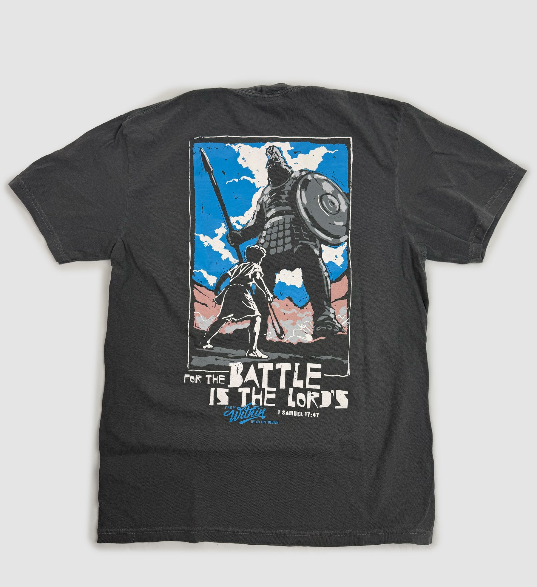 For The Battle Is The Lord's T shirt
