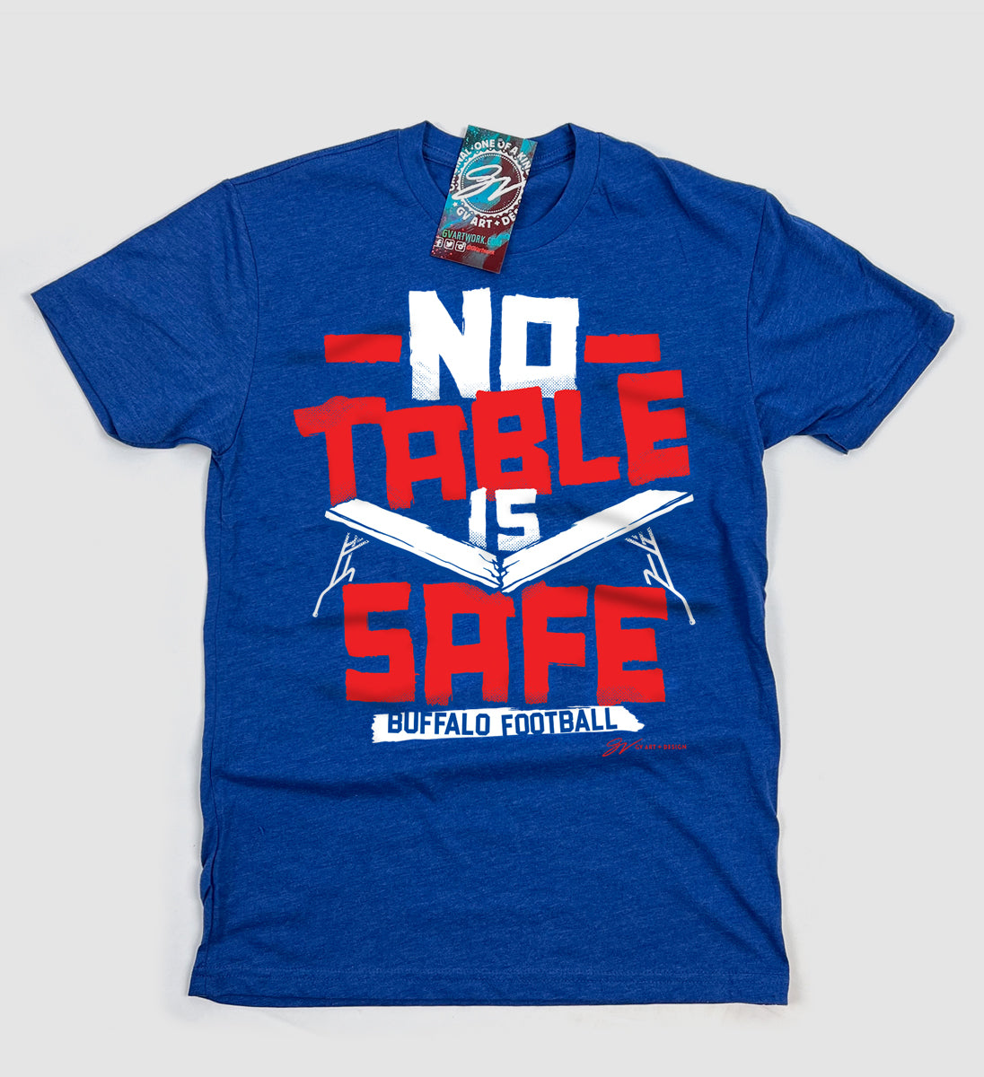 No Table Is Safe Buffalo Football T shirt