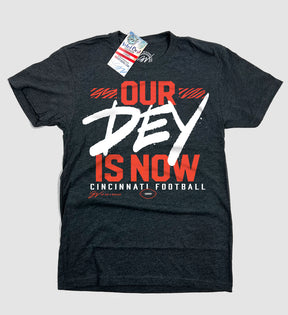 Our Dey Is Now Cincinnati Football T shirt