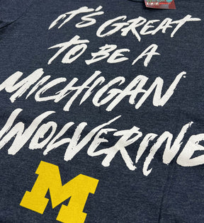 It's Great To Be A Michigan Wolverine T shirt