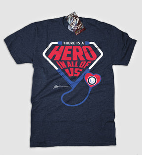 There Is A Hero In All Of Us T Shirt